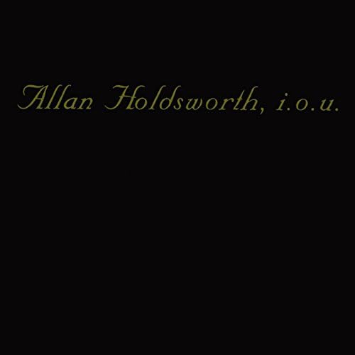 ALLAN HOLDSWORTH - I.O.U. - CD