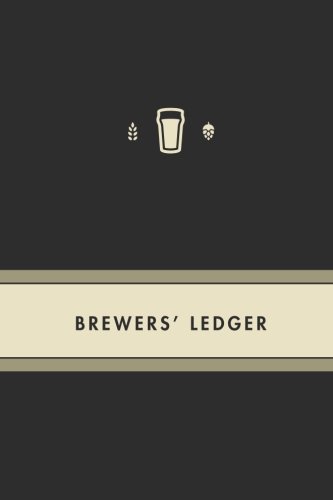 Brewers' Ledger | Charcoal: A Complete Record of Beer Recipes and Brews