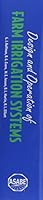 Design and Operation of Farm Irrigation Systems (Thistle Series) 0916150283 Book Cover