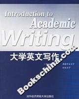 Introduction to Academic Writing College English Writing 7810785559 Book Cover