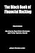 The Black Book of Financial Hacking: Passive Income with Algorithmic Trading Strategies