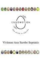 Eggomotion, the Mind in Motion 1731319363 Book Cover
