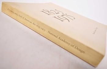 A Century and a Half of American Art: 1825-1975