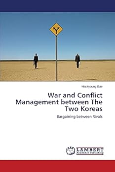 Paperback War and Conflict Management between The Two Koreas Book