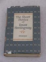 THE SHORT STORIES OF ERNEST HEMINGWAY Scribner's 1964 B08961L5C5 Book Cover