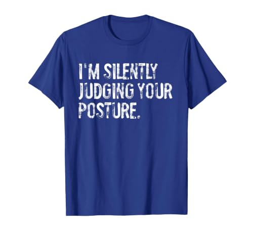 I'm Silently Judging Your Posture Funny Chiropractor T-Shirt, Men, Royal Blue, 3X-Large