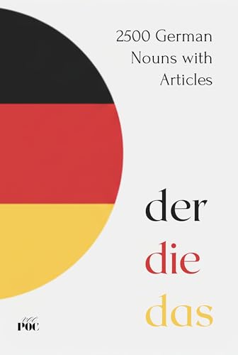 Der, Die, Das: 2500 German Nouns with Articles