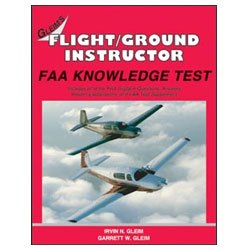 Gleim Flight/Ground Instructor FAA Knowledge Test      Paperback – January 1, 2006