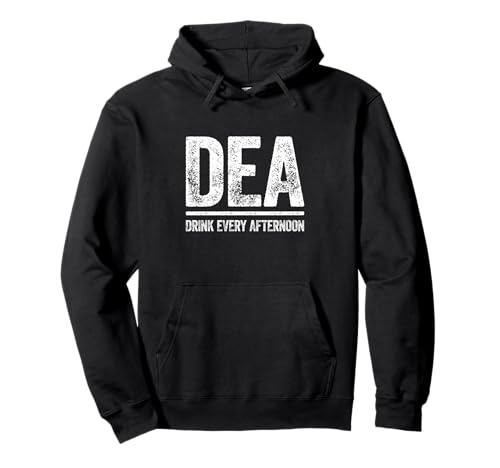 DEA Drink Every Afternoon Camisa divertida para hombres y mujeres bebiendo Sudadera con Capucha