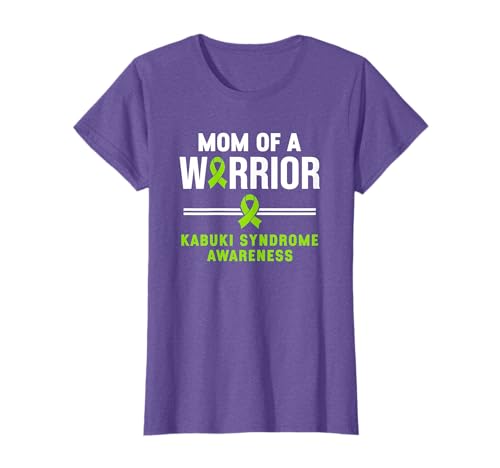 Mom Of A Warrior Kabuki Syndrome Awareness T-Shirt