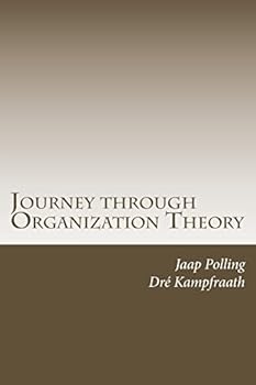 Paperback Journey through Organization Theory Book