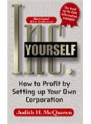 Buy Inc. Yourself: How to Profit by Setting up Your Own Corporation — BookShops.in