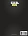 EXCEL 2023: From Beginner to Expert | The Ultimate Guide to Master the Essential Functions and Formulas in Less Than 10 Minutes per Day with Step-by-Step Tutorials and Practical Accounting Examples.