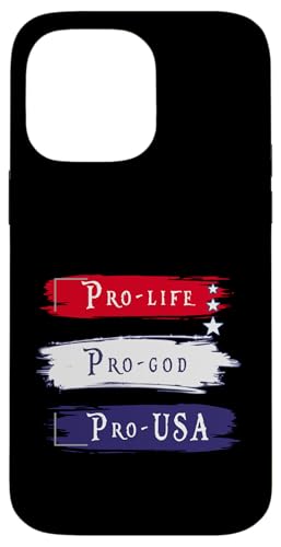 Pro Life Pro God Pro USA Patriotic Spirit �O���t�B�b�N �X�}�z�P�[�X iPhone 14 Pro Max �p