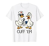 Photo Gallery cuff em goose nurse funny goose meme er infermiere maglietta Photo Gallery cuff em goose nurse funny goose meme er infermiere maglietta