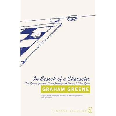 In Search Of a Character: Two African Journals