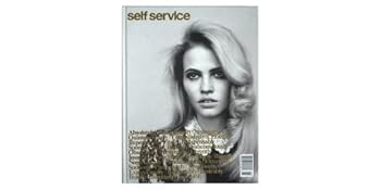 Single Issue Magazine SELF SERVICE MAGAZINE NO. 26 SPRING/SUMMER 2007 [Single Issue Magazine] Book