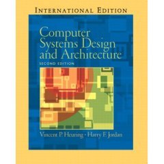 Computer Systems Design & Architecture 2nd Ed 8120327489 Book Cover