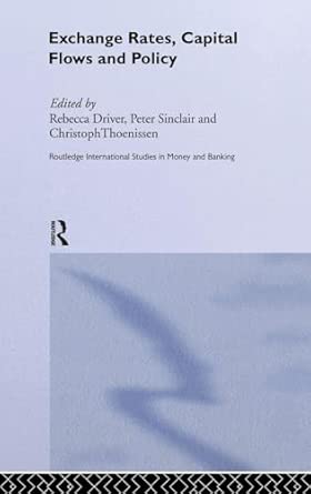 Exchange Rates, Capital Flows and Policy: 30 book cover