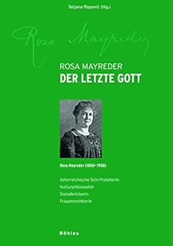 Hardcover Der Letzte Gott: Rosa Mayreder (1858-1938) [German] Book