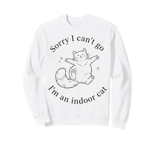 Mamá Ragdoll Sorry I Can't go I'm an Indoor Cat Sudadera