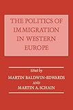  The Politics of Immigration in Western Europe