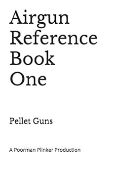 Paperback Airgun Reference Book One: Pellet Guns Book