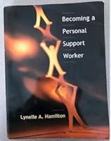 Becoming a Personal Support Worker 0130812609 Book Cover