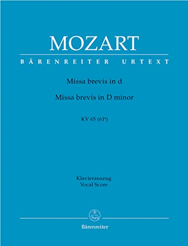 Wolfgang Amadeus Mozart: Missa Brevis In D Minor K.65: Mixed Choir: Vocal Score
