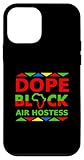 Dope Black Air Hostesses Merch