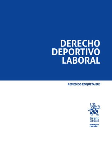 Derecho deportivo laboral (Enfoque Laboral)