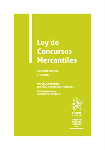 Ley de Concursos Mercantiles Con jurisprudencia 2a Edición: 1