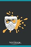Paintball mask Notebook: Planner, Diary, Lined College Ruled Paper 120 Lined | 6 x 9 inches Notebook, Note Pad, Notes