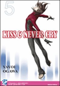 Télécharger Kiss & never cry (Vol. 5) Livre eBook France