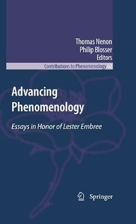 Advancing Phenomenology: Essays in Honor of Lester Embree: 62 2010th Edition-Wow! eBook