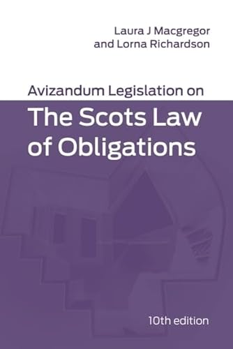 Avizandum Legislation on the Scots Law of Obligations