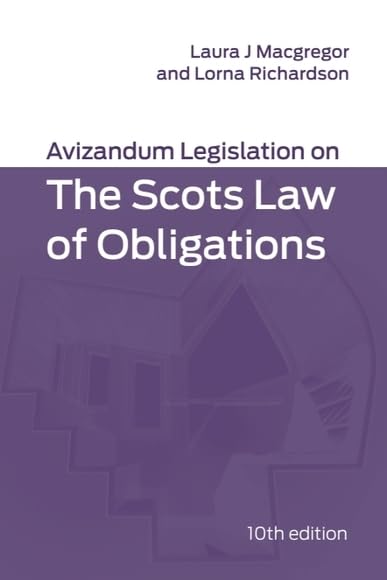Avizandum Legislation on the Scots Law of Obligations