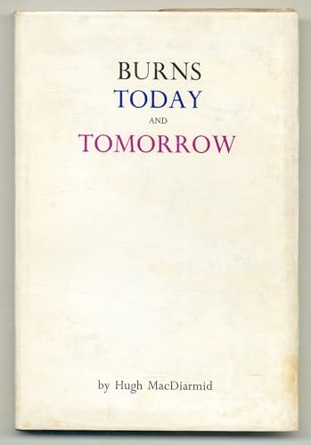 Burns today and tomorrow, [Unknown] B001KSEMQY Book Cover