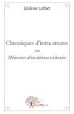 Chroniques d'intra-muros
