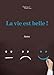 Produktbild La vie est belle!