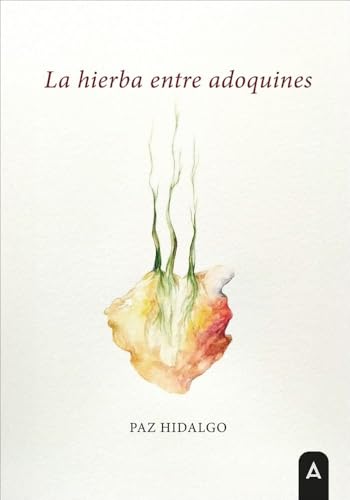 La hierba entre adoquines