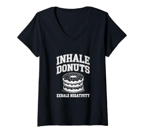 Mujer Inhalar Donuts Exhalar Negatividad Divertidos Donuts Postre Camiseta Cuello V
