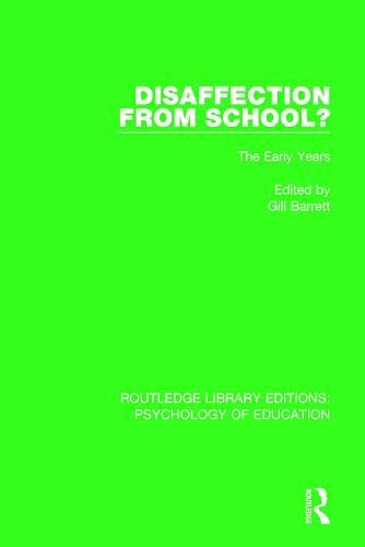 Disaffection from School?: The Early Years