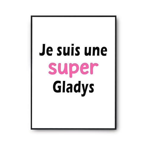 Poster Citation Humour Anniversaire - Affiche Déco Murale Gladys Imprimée France