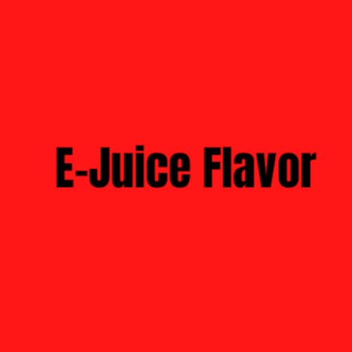 E-Juice Flavor
