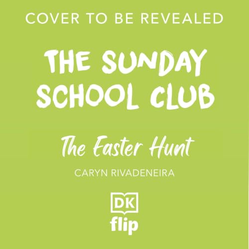 The Sunday School Club: The Easter Hunt cover art