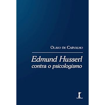 Capa do livro Edmund Husserl Contra O Psicologismo