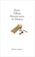 Dernier verre au Danton 2221083652 Book Cover