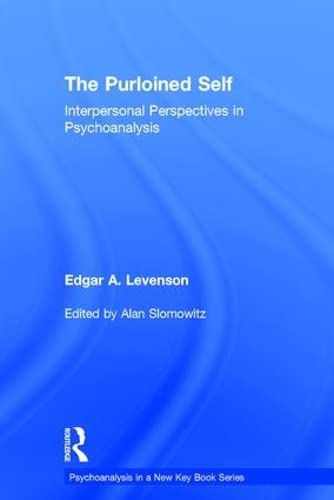 The Purloined Self: Interpersonal Perspectives in Psychoanalysis