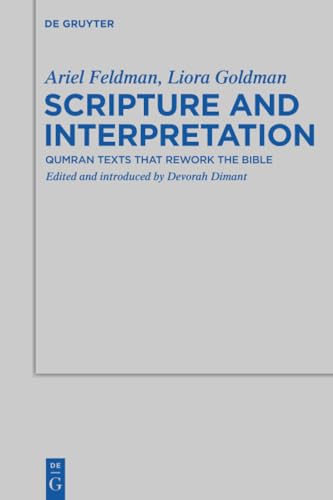  Scripture and Interpretation: Qumran Texts That Rework the Bible: 449